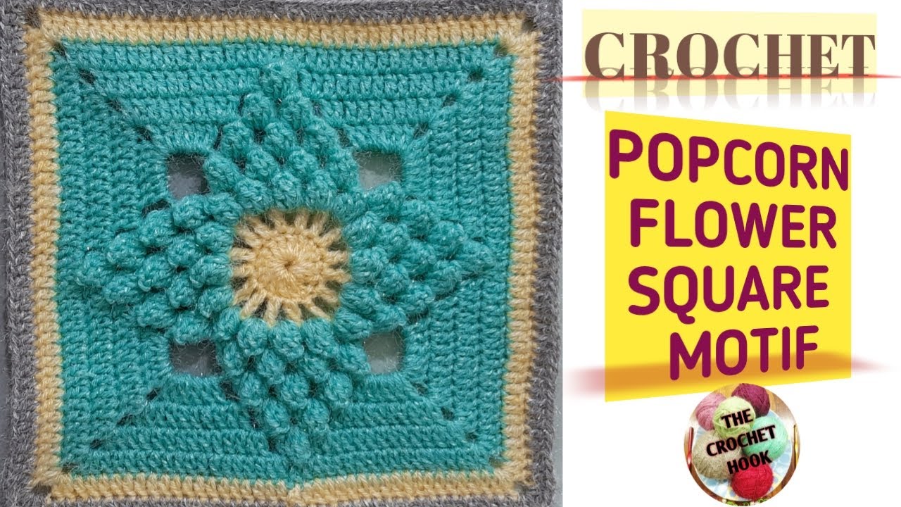 CROCHET POPCORN STITCH FLOWER SQUARE MOTIF | CROCHET SQUARE PATTERN 💗