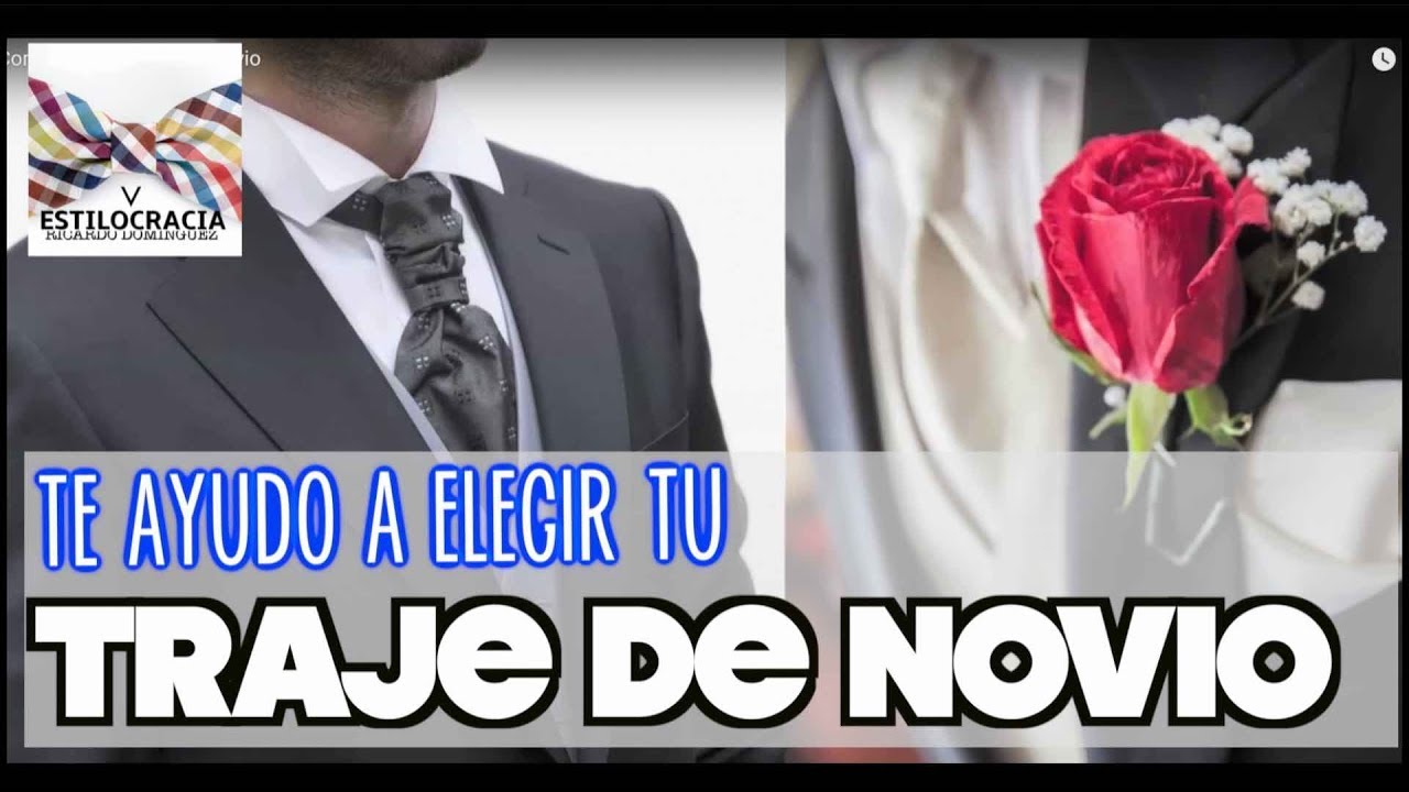 Como elegir el traje de Novio