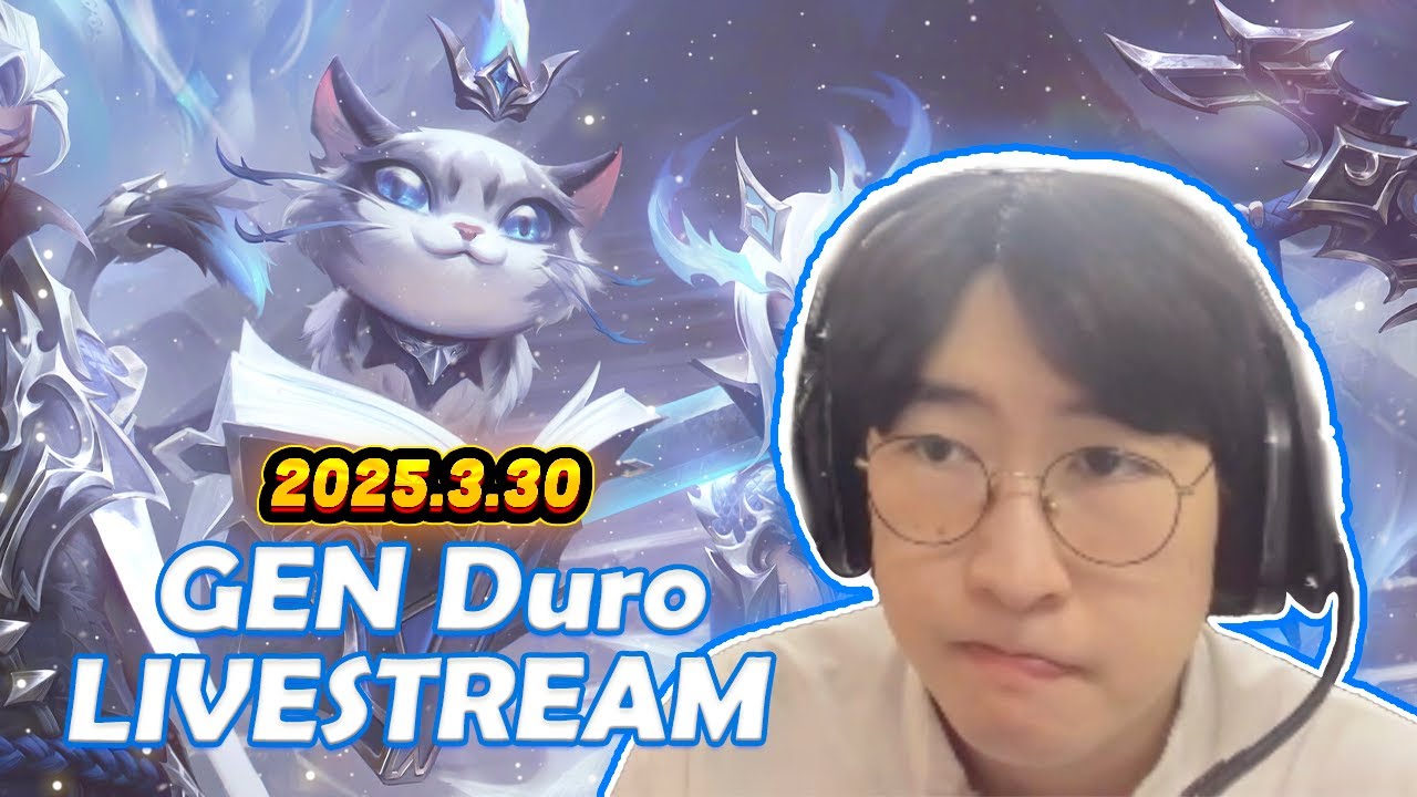 GEN.G Duro Fullstream 2025.3.30 KR Challenger Gameplay