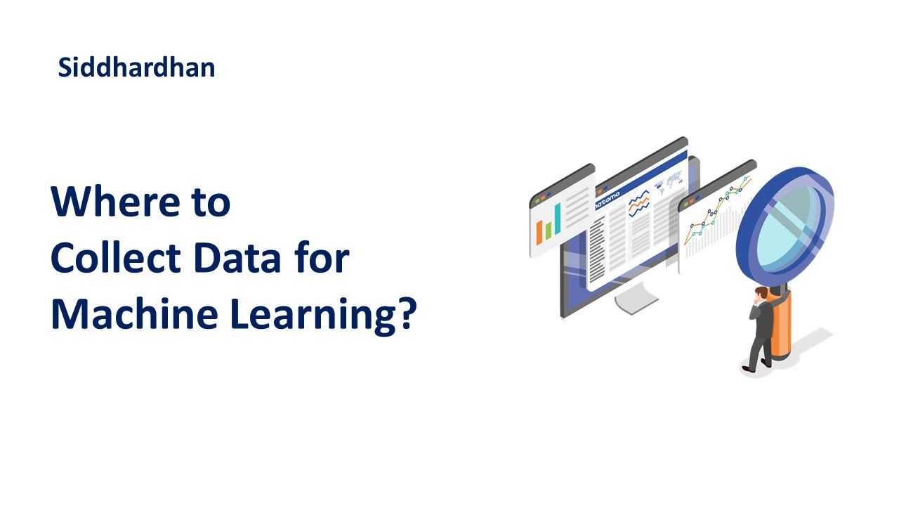 4.1. Where to Collect Data For Machine Learning? | Data Collection