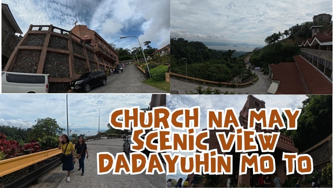 Church na may scenic view sa labas, Tyak na dadayuhin nyo to! / San Antonio De Padua Church Tagaytay