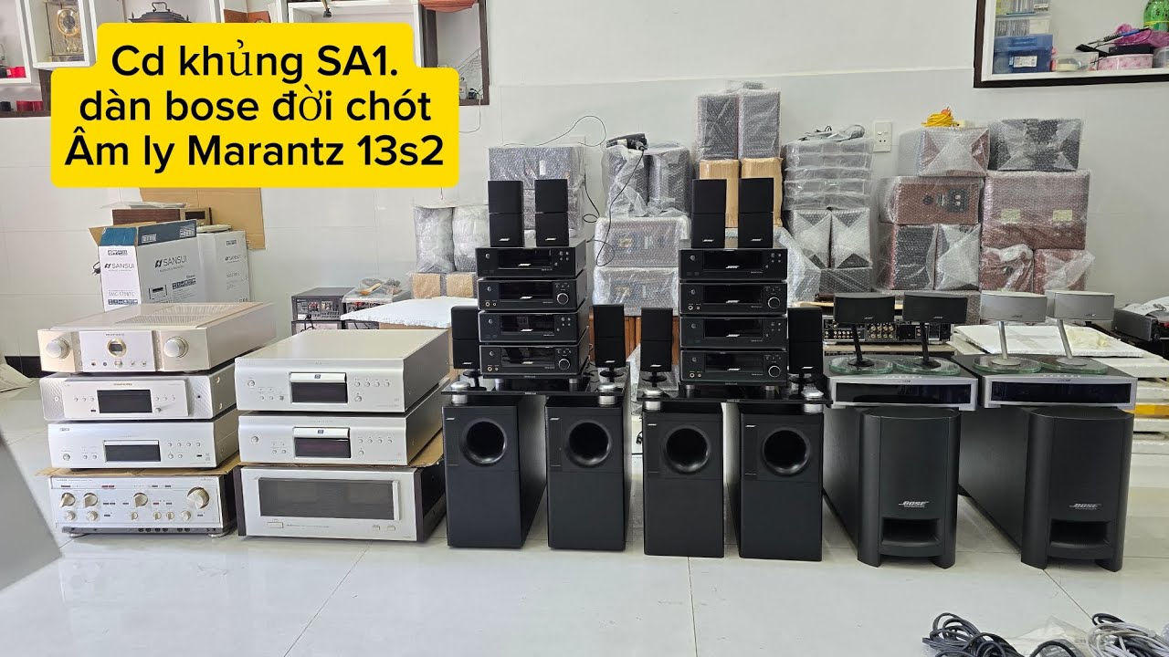Ngày 27/1. CD KHỦNG Denon S1. BOSE hết đời. Marantz 13S2 siêu đẹp