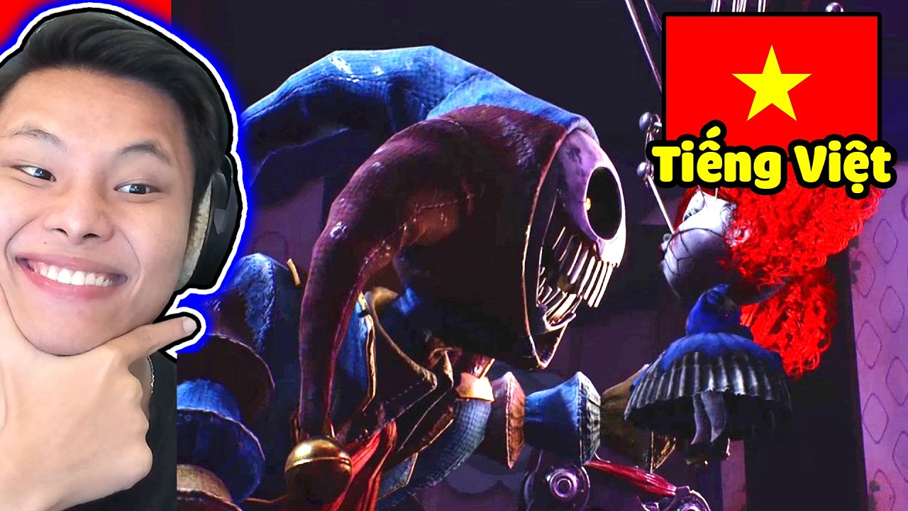 Poppy Playtime Chapter 5 Lồng Tiếng Việt Siêu Hay🇻🇳😱JayGray Reaction Giọng Nói Trùm Cuối Prototype