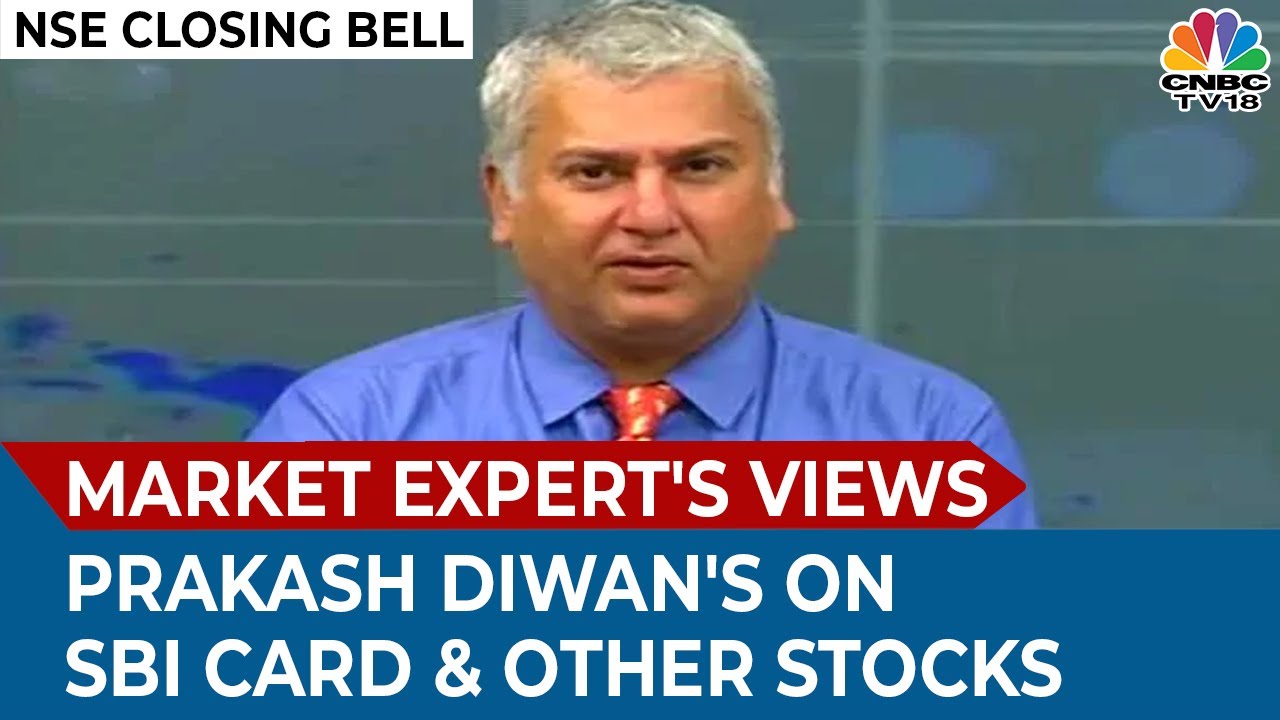 Prakash Diwan's Views On SBI Card, RBL Bank & Other Stocks | NSE Closing Bell | CNBC TV18