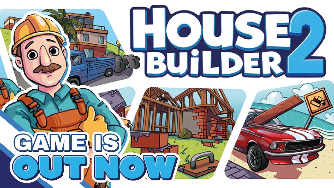House Builder 2 - Launch Trailer
