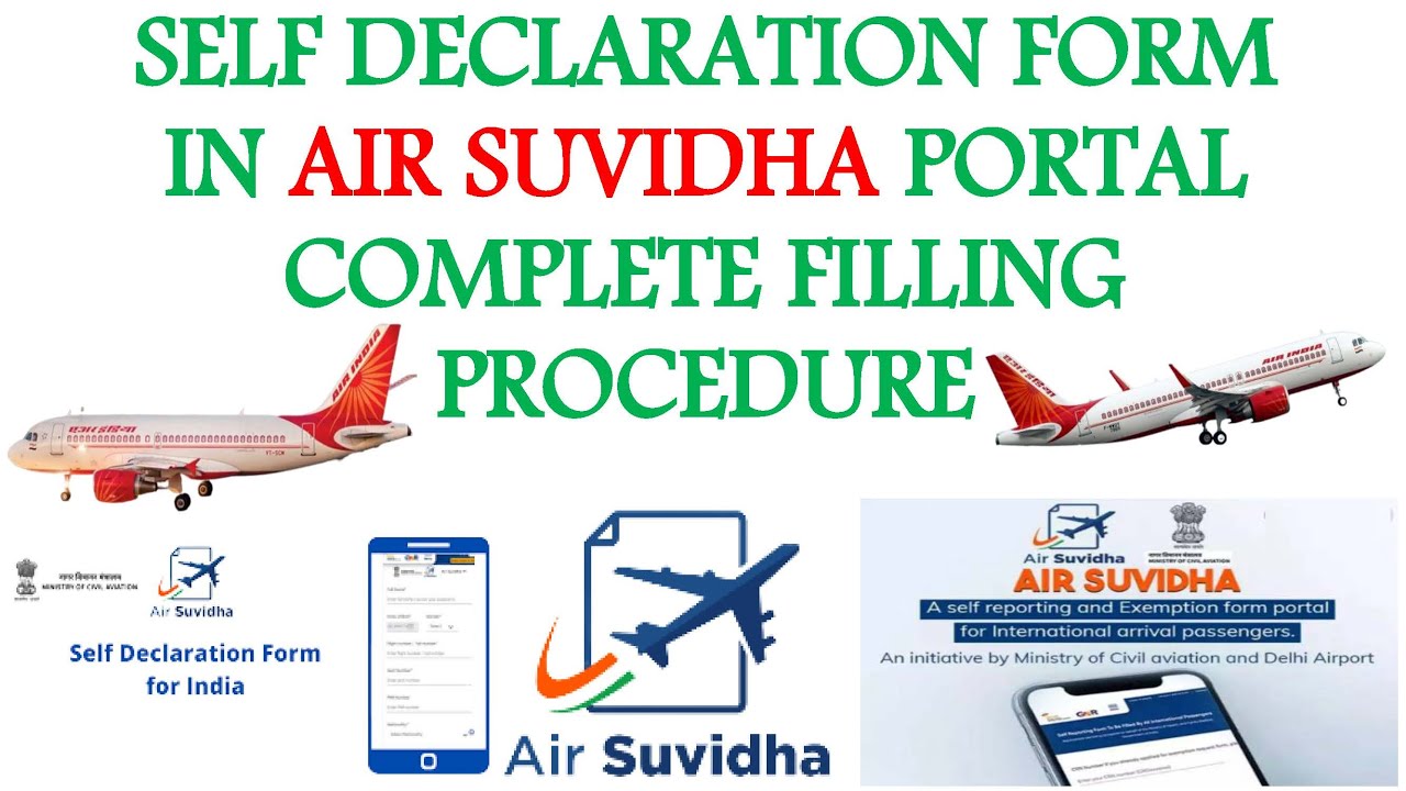Complete filling procedure of Self-declaration form in Air Suvidha Portal &ndash; Latest - 2022 I IGi tube