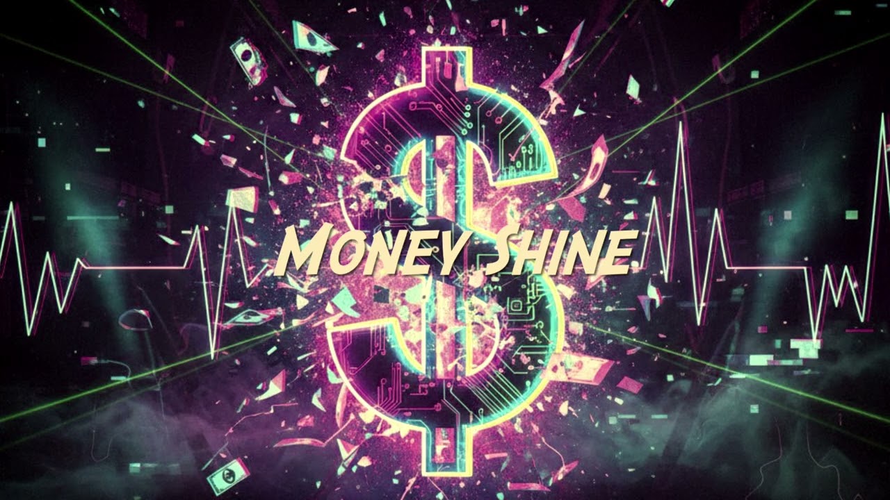 Money Shine