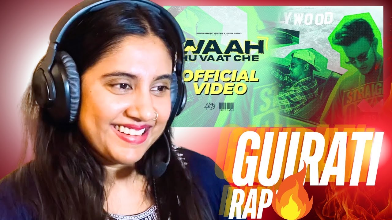 Hukeykaran - Waah,Hu Vat Che Ft. ‪@INDIANDENTISTRAPPER‬  Reaction | | Ashmita Reacts