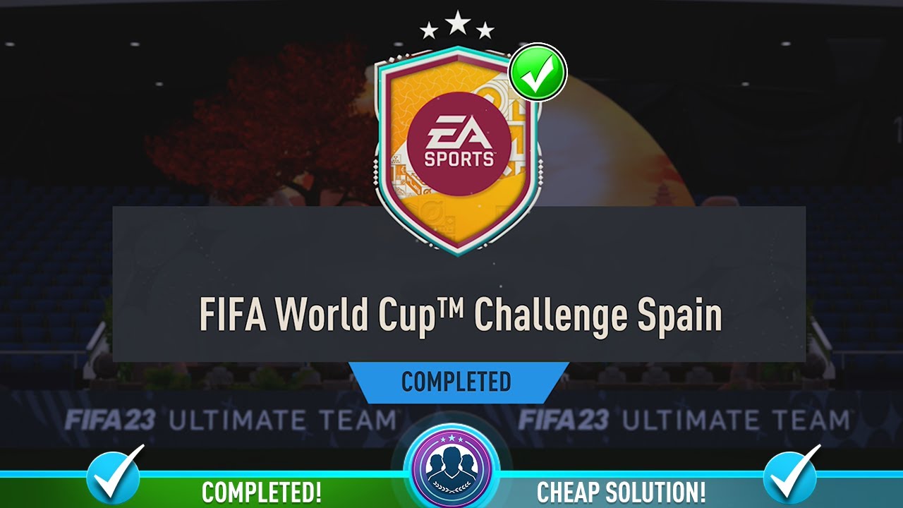 FIFA World Cup Challenge Spain SBC Completed - Cheapest Solution & Tips - Fifa 23
