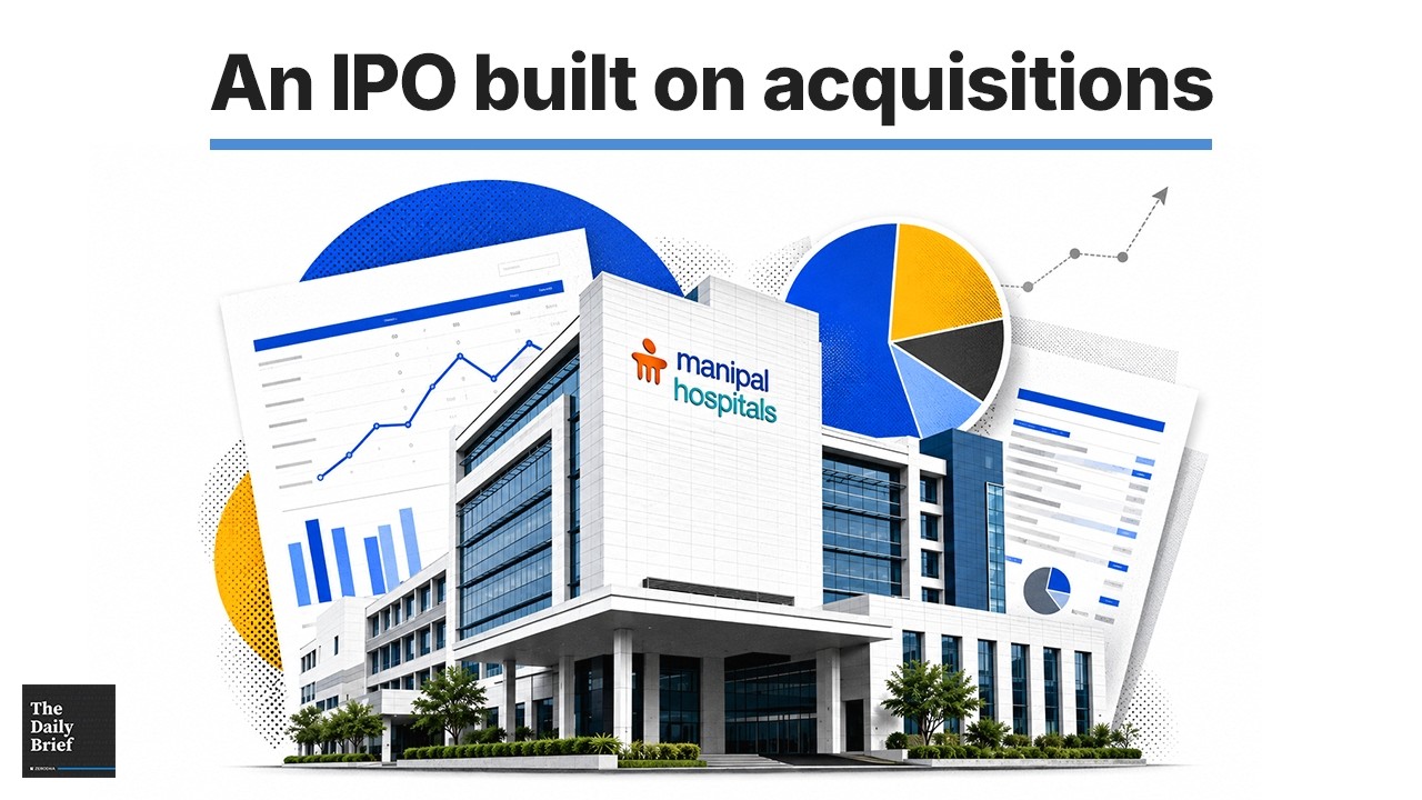 Inside Manipal Health IPO | Why does &ldquo;manufacturing&rdquo; now look like &ldquo;services&rdquo;?| The Daily Brief #519