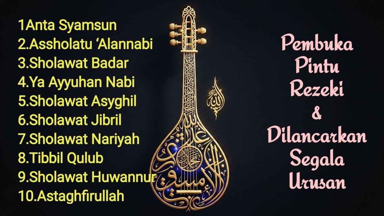SHOLAWAT PEMBUKA REZEKI PALING MENENANGKAN | LANTUNAN SHOLAWAT NABI 2026