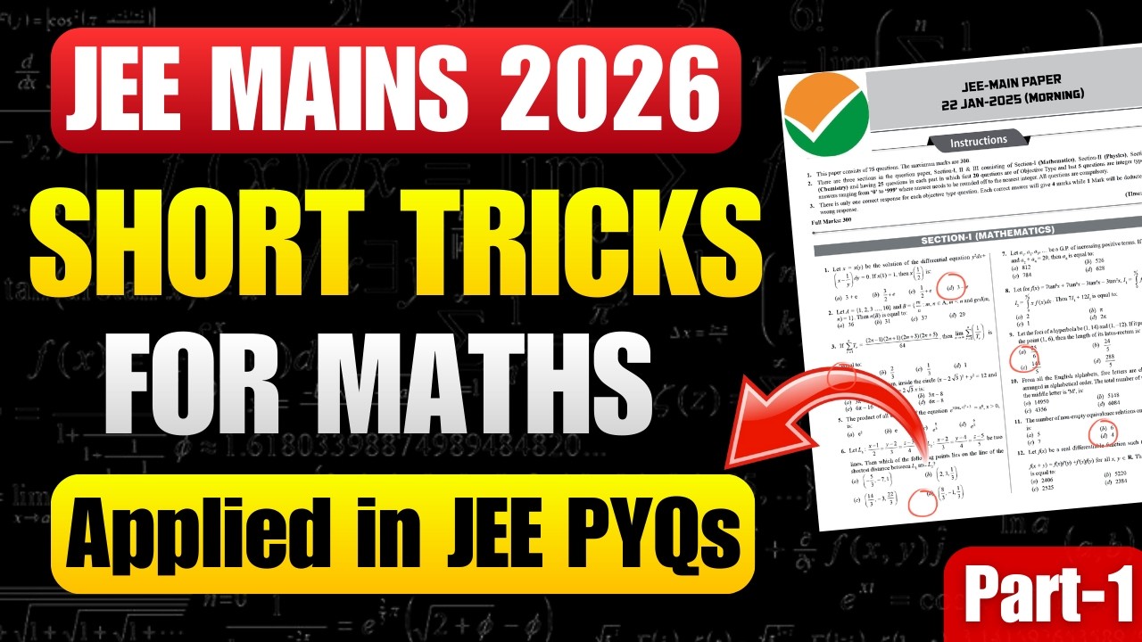 JEE Mains 2026: Лучшие короткие приемы для решения математических задач | Методы лучших учеников ...