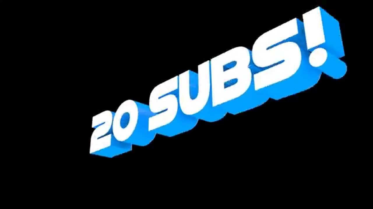 20 SUBSCRIBERS!