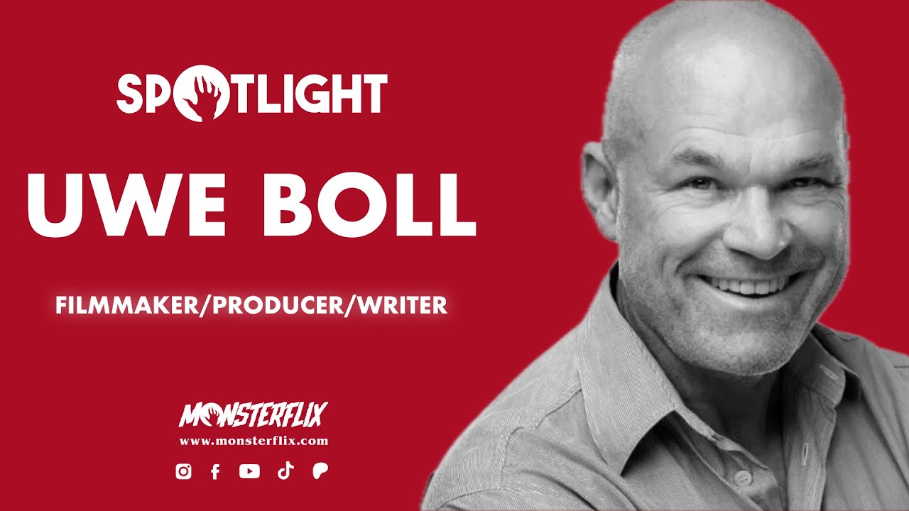 SPOTLIGHT: UWE BOLL - Filmmaker/Producer/Writer