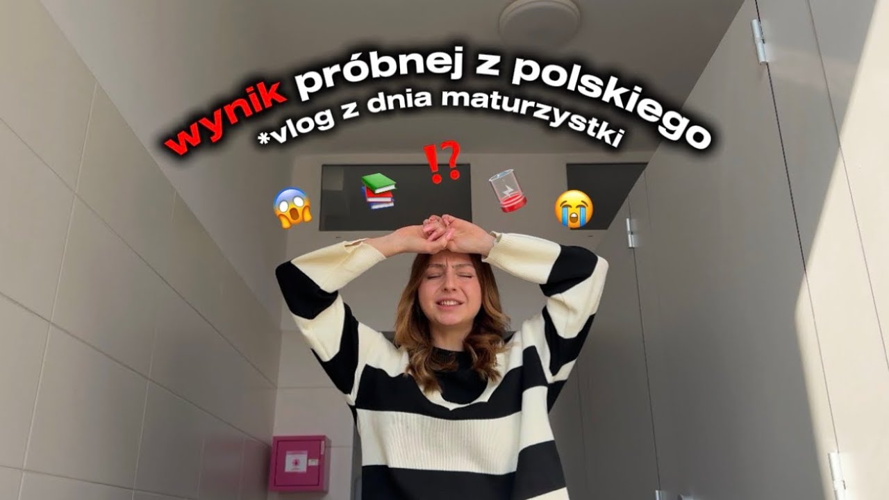 Wynik pr&oacute;bnej matury z polskiego | vlog z dnia maturzystki 