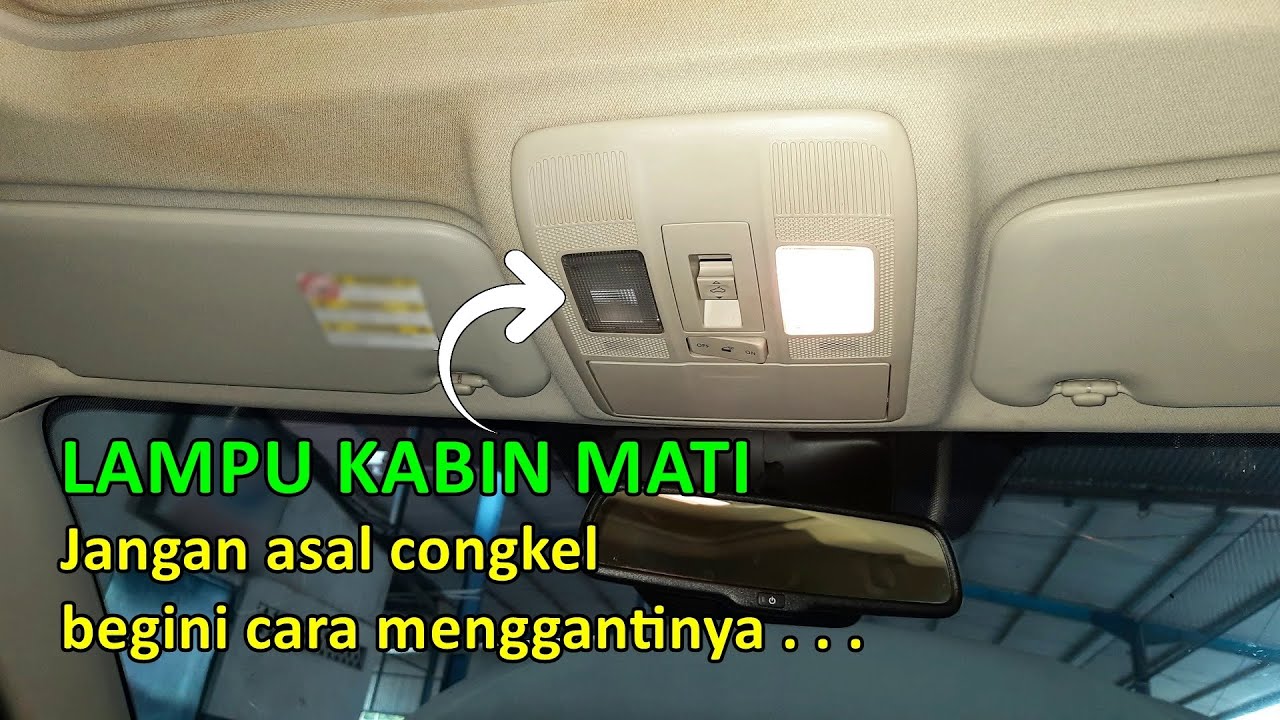 Cara mengganti lampu kabin depan Mazda CX-5