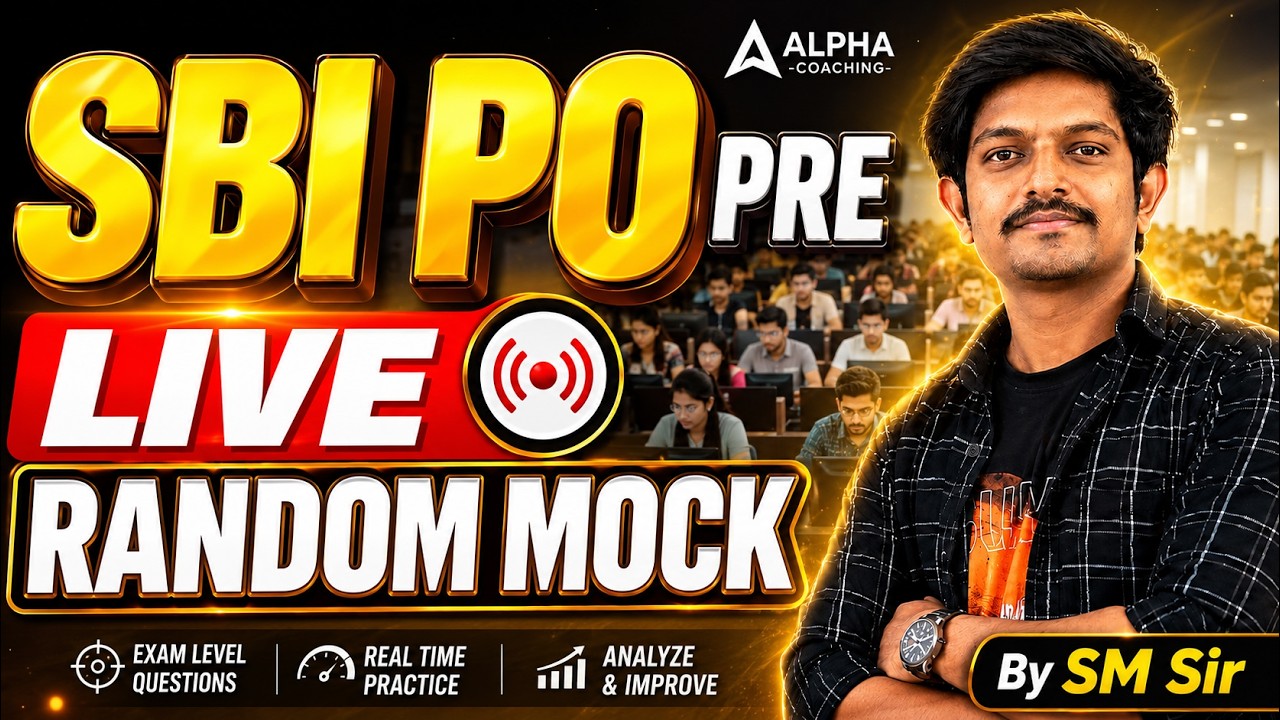 SBI PO Pre 2026 | Reasoning | Live Random Mock| BY - SM Sir |