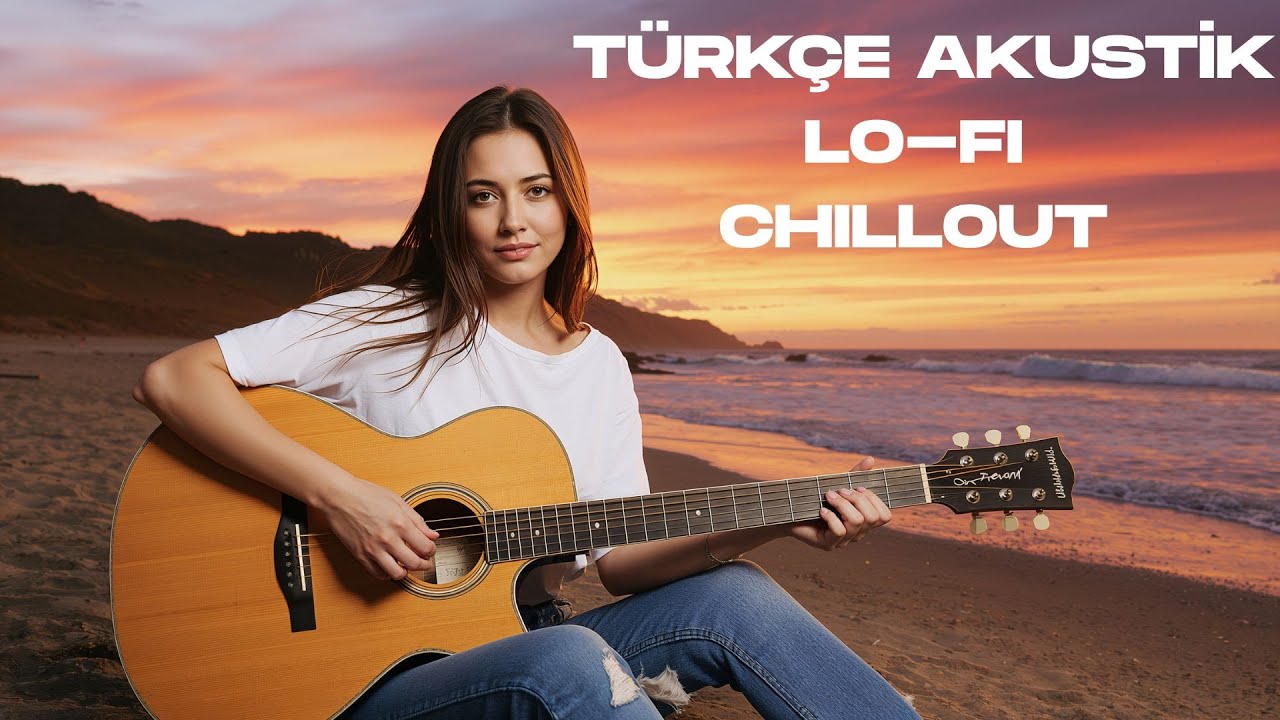 Turkish AI Music Journey ⚡ Acoustic Sunset Escape 🌊 LoFi Mediterranean Chillout Guitar Vibes I 2025