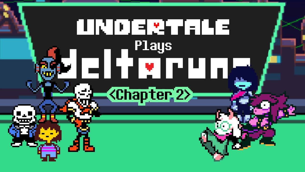 Undertale plays Deltarune Chapter 2!