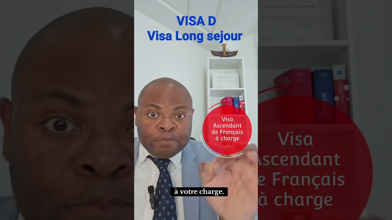 Visa Long sejour  - VISA D