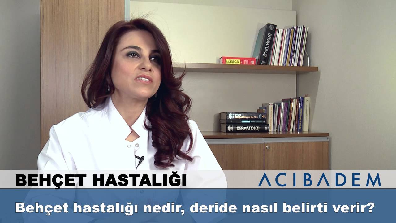 Behçet hastalığı nedir deride nasıl belirti verir ?