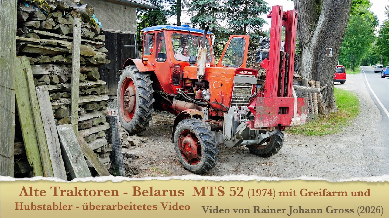 Alte Traktoren - Belarus MTS 52 (1974) mit Greifarm und Hubstabler - überarbeitetes Video