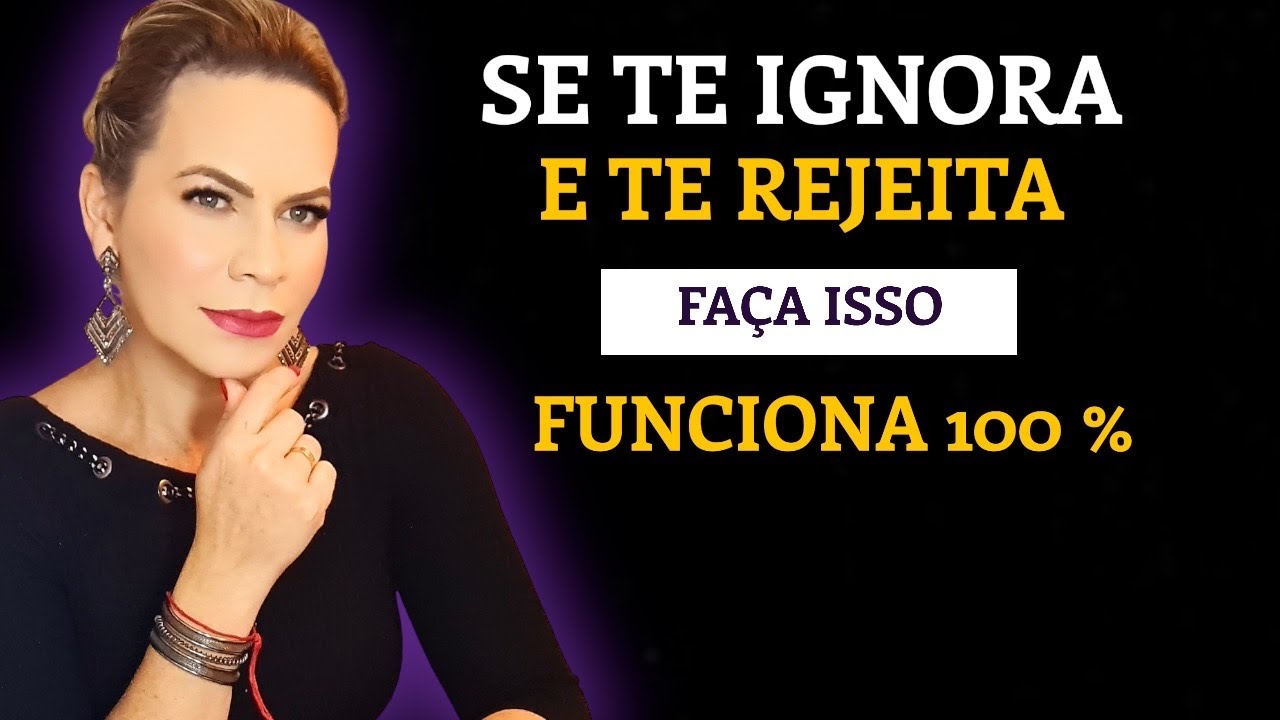SE TE IGNORA E SE AFASTA  FAZ ISSO QUE FUNCIONA 💯% | Nelma Albuquerque