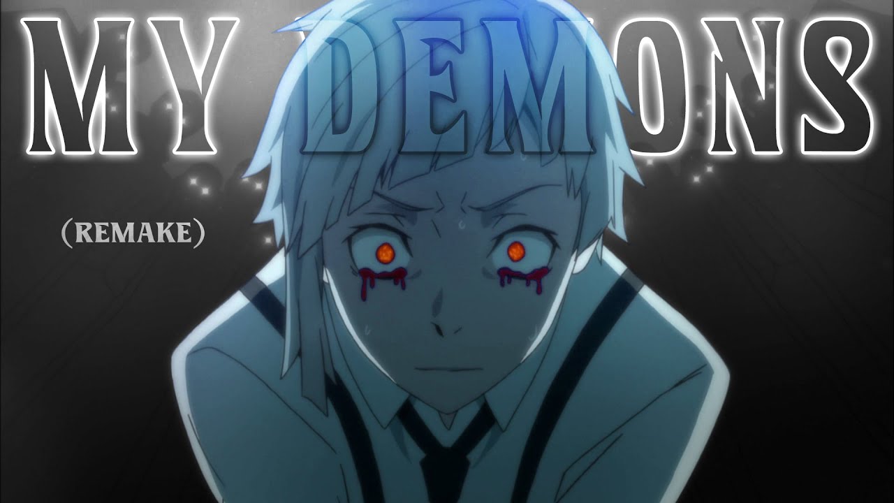 [AMV] Shin Soukoku - My Demons (remake to celebrate 3rd anniversary💖)