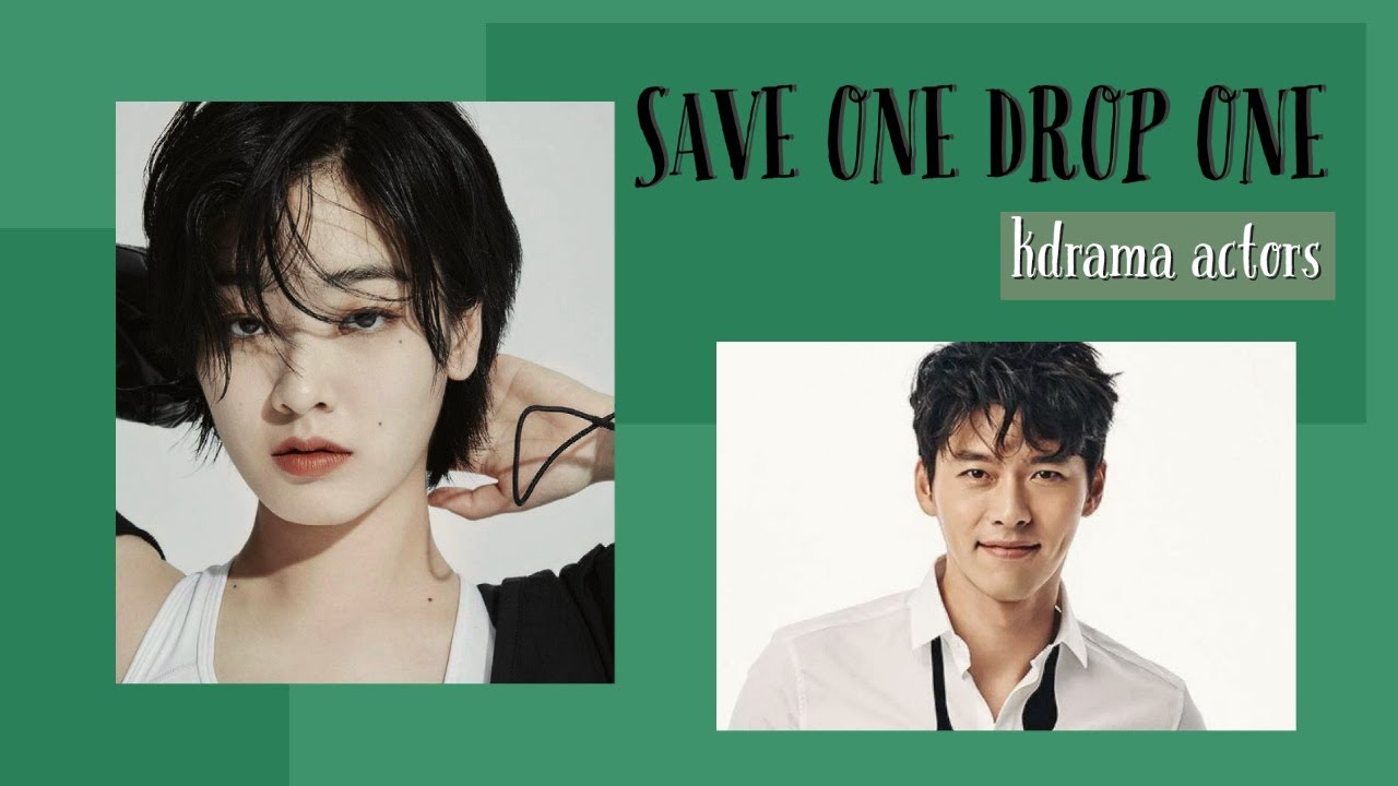 KDRAMA ACTORS SAVE ONE DROP ONE GAME 🌙✨