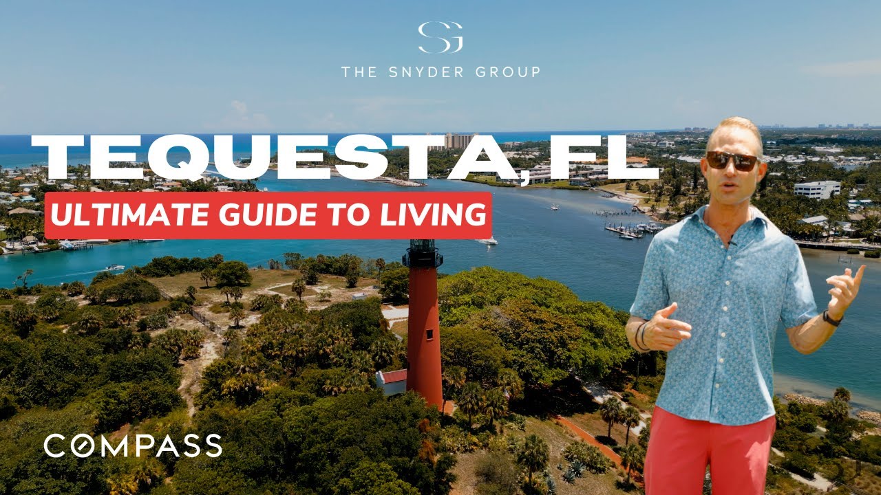 Tequesta FL Ultimate Guide To Living