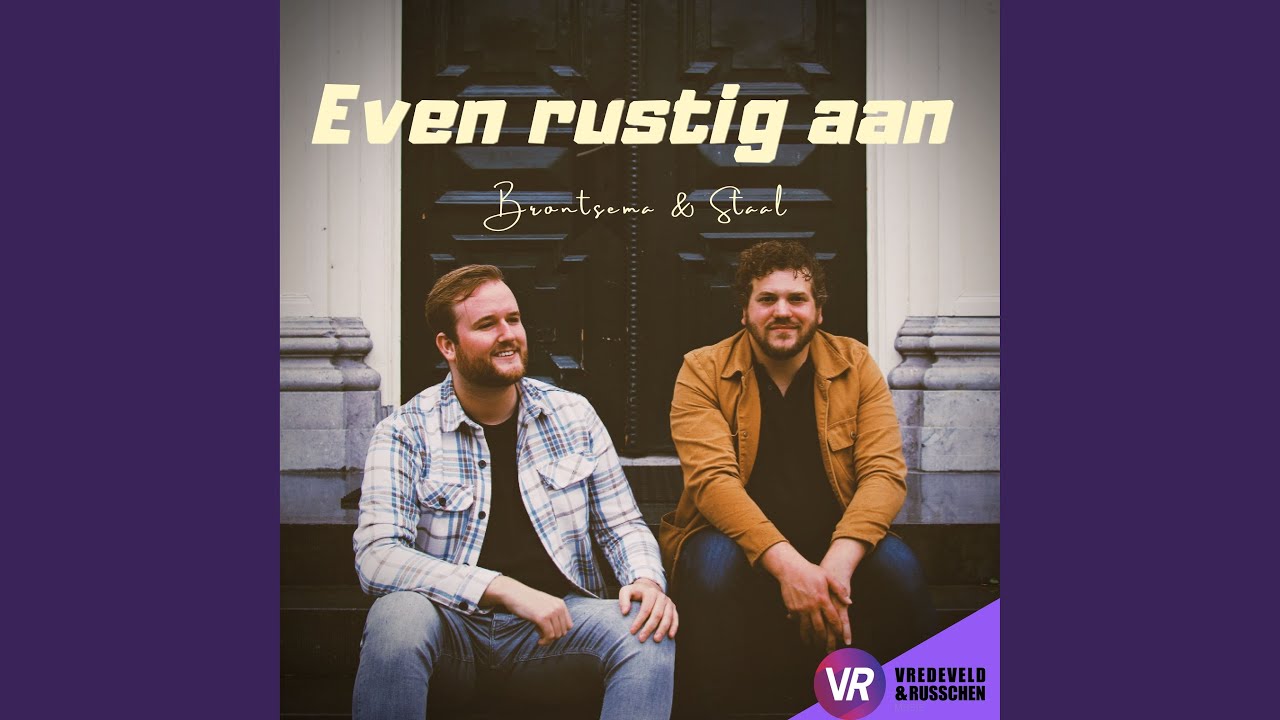 Even Rustig Aan