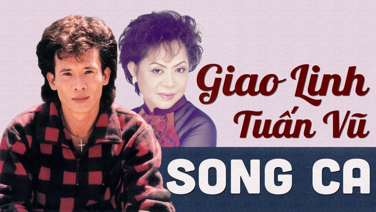 TUẤN VŨ GIAO LINH Song Ca Để Đời | 10000000 Người Nghe Thì 999999 Người NÓI KHÔNG NÊN LỜI Vì Quá Hay