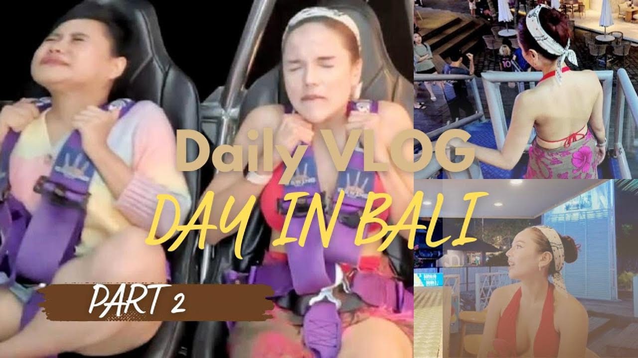 BALI PART 2