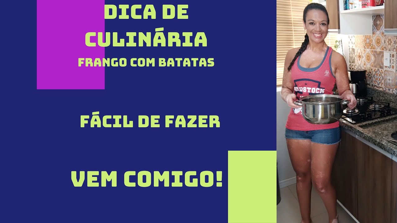 Alimentação saudável para o dia a dia- Frango com Batatas no forno