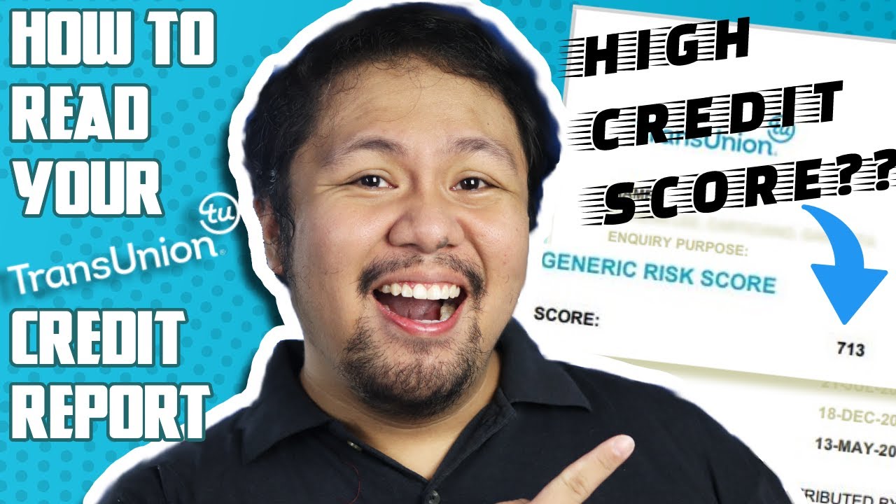 TransUnion Credit Score and Credit Report EXPLAINED - How to Read Them | Philippines