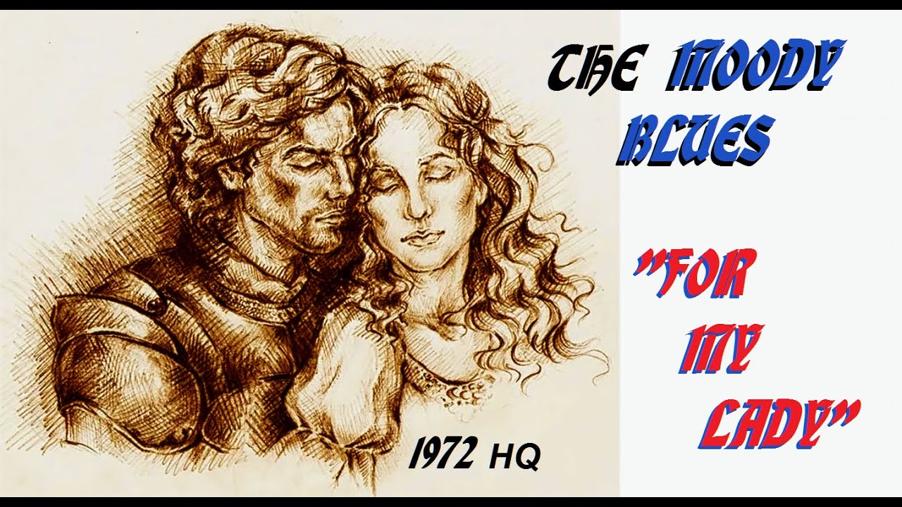 HQ FLAC  THE MOODY BLUES  - FOR MY LADY  Best Version SUPER ENHANCED AUDIO REMASTERED & LYRICS