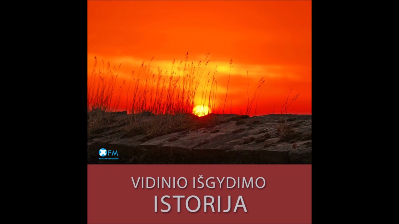 XFM: Vidinio išgydymo istorija