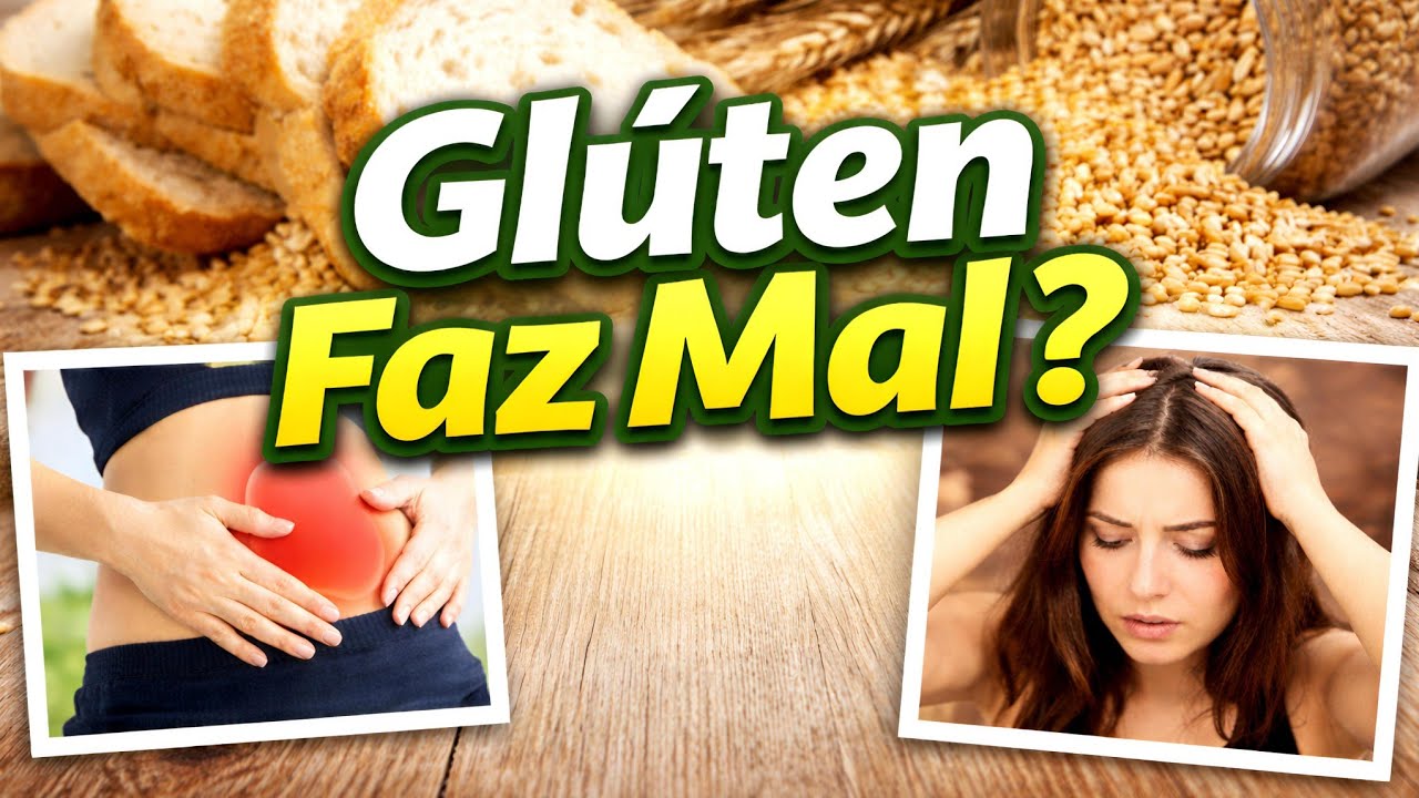 Glúten Faz Mal? Descubra os Perigos do Glúten Para a Saúde, Intestino e Bem-Estar