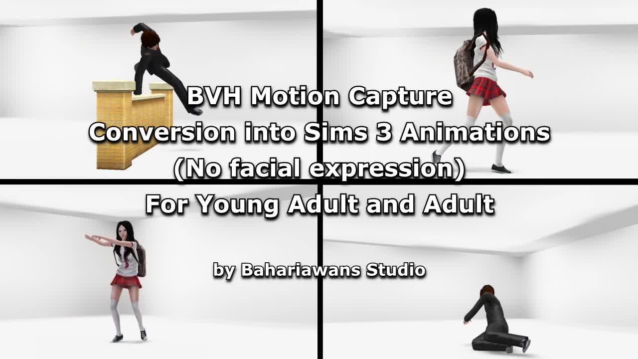 Sims 3 Animations Pack - BVH Motion Capture Conversion