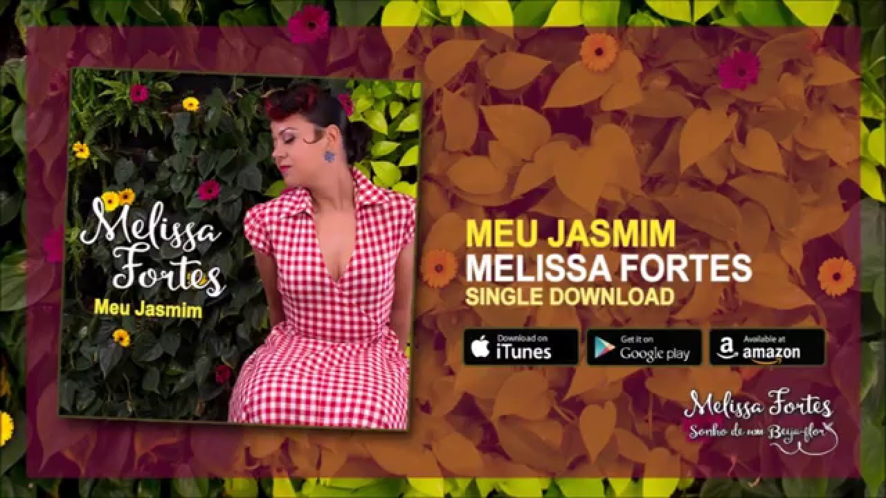 Melissa Fortes - Meu Jasmim (Official Single)