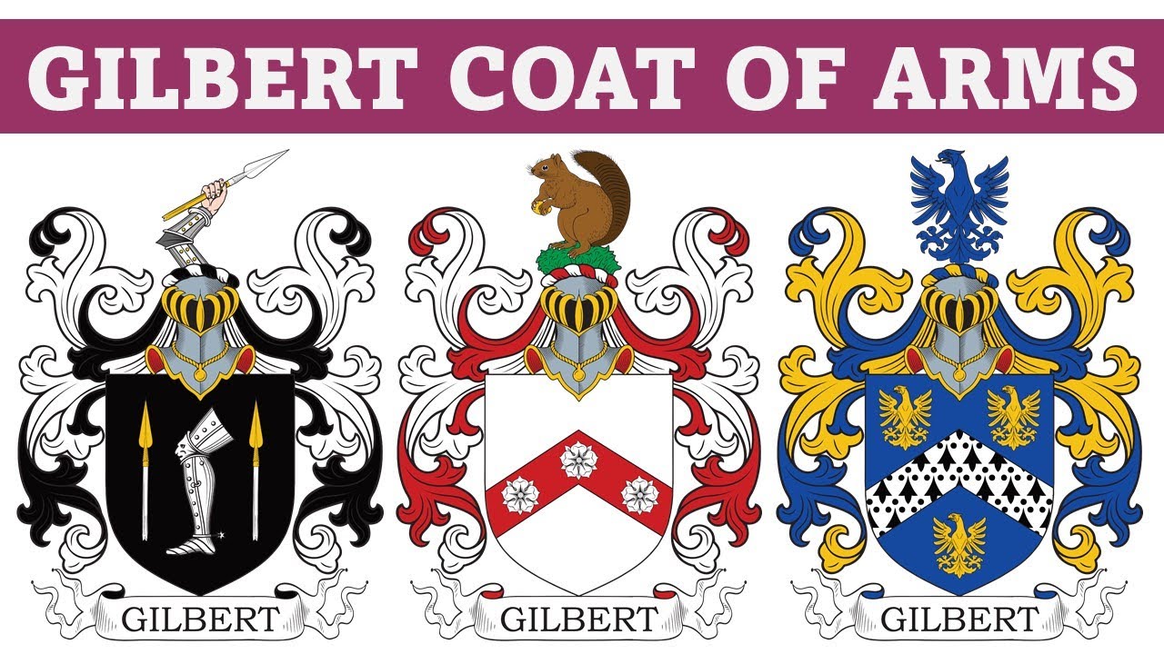 Gilbert Coat of Arms & Family Crest - Symbols, Bearers, History