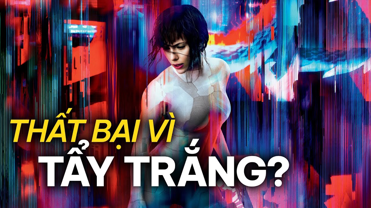 Chuyện gì đã xảy ra với GHOST IN THE SHELL?
