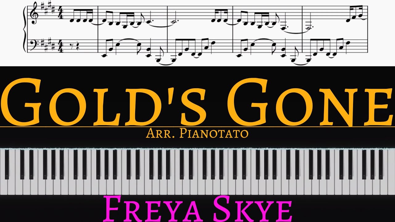 Freya Skye - Gold's Gone | Piano cover by Pianotato