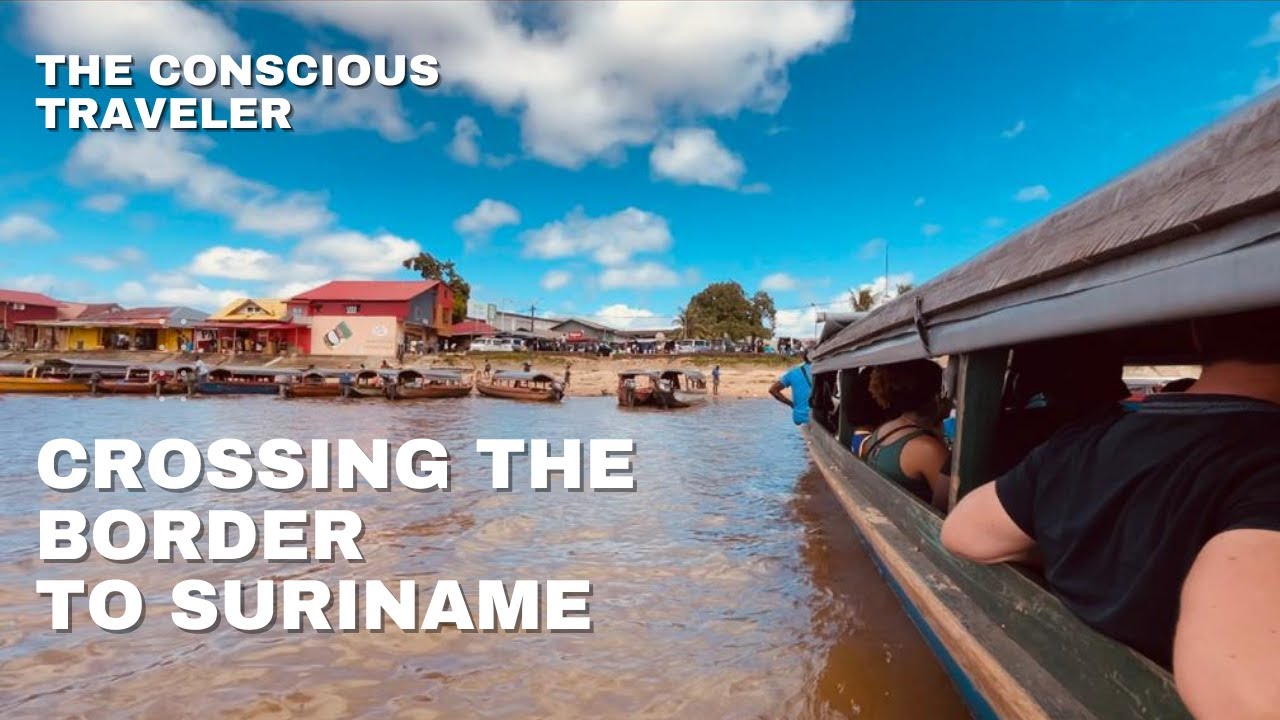 The Secret to Crossing the Border from French Guiana to Suriname