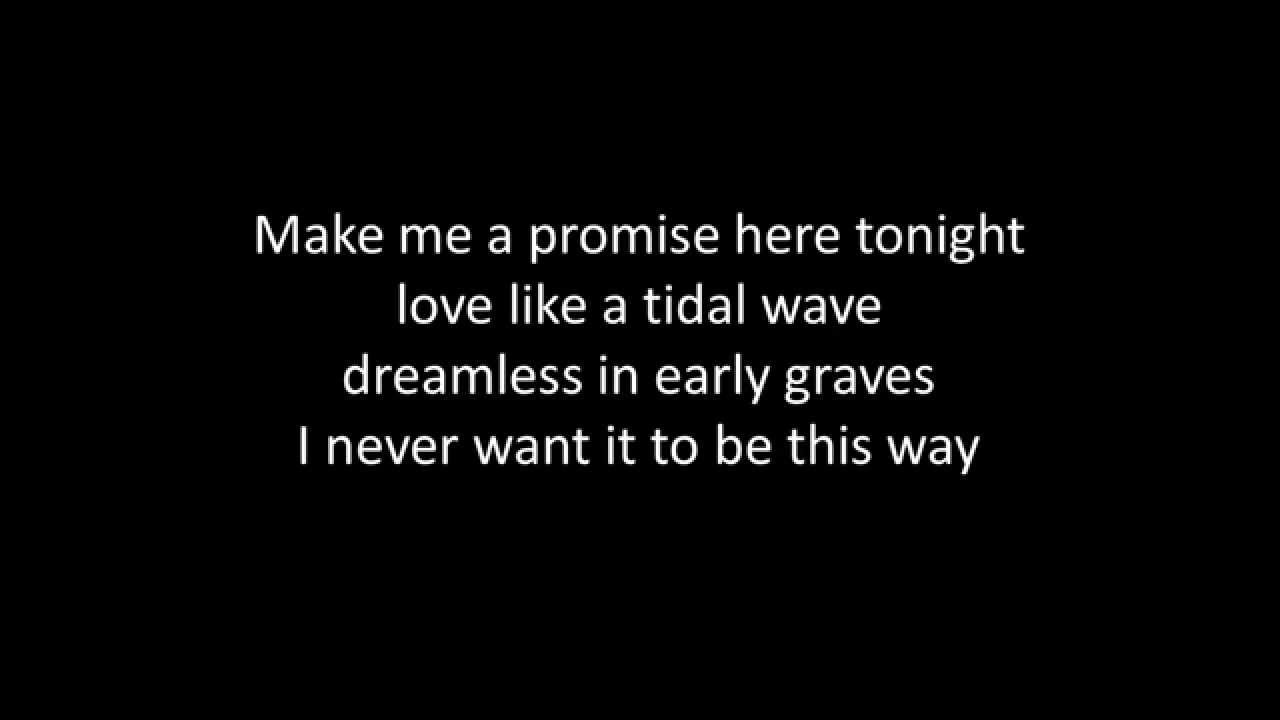 A Match Into Water by Pierce The Veil lyrics