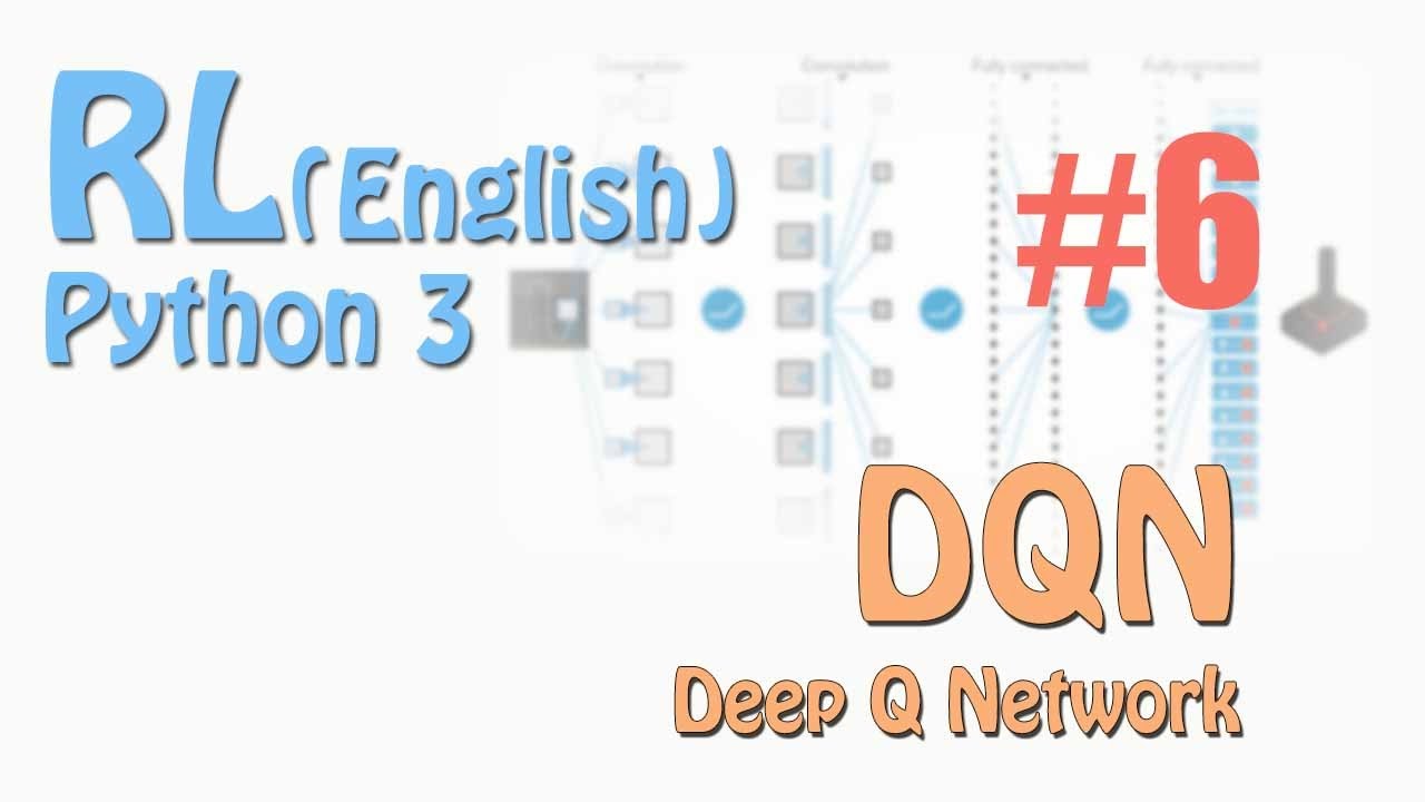 #6 DQN using Tensorflow Reinforcement Learning (Eng tutorial)