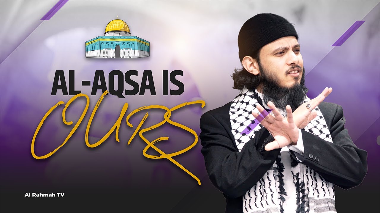 Al-Aqsa is Ours | Khutbah by Ustadh Umar Muqaddam