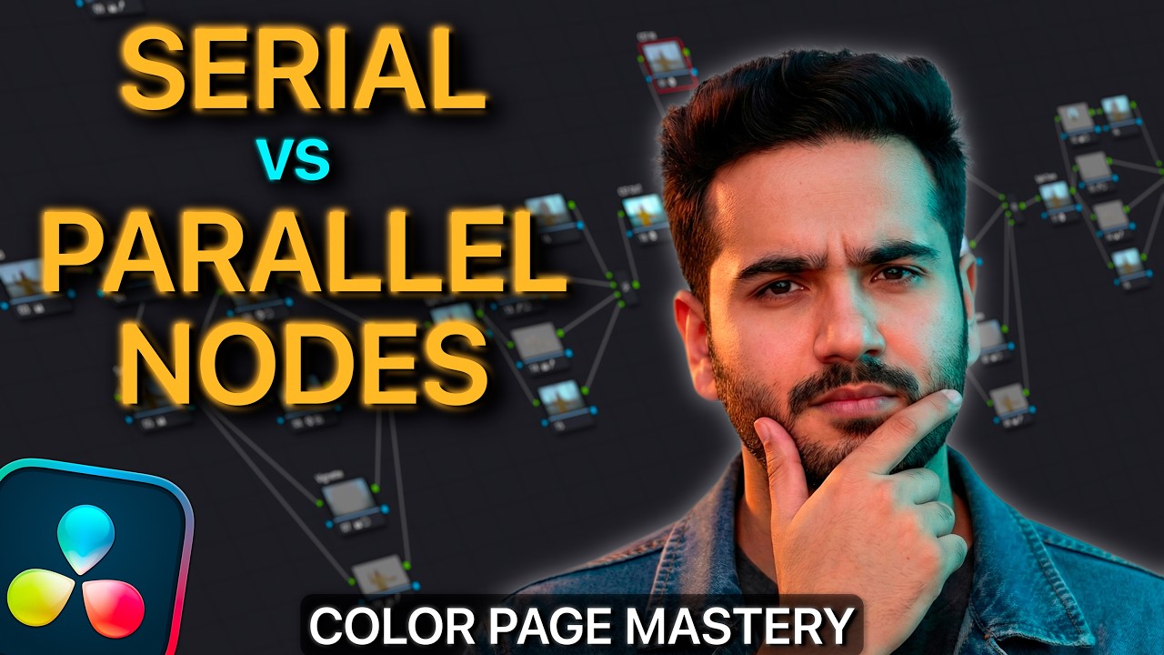 Serial vs Parallel vs Layer: Color Page Nodes Explained |  DaVinci Resolve
