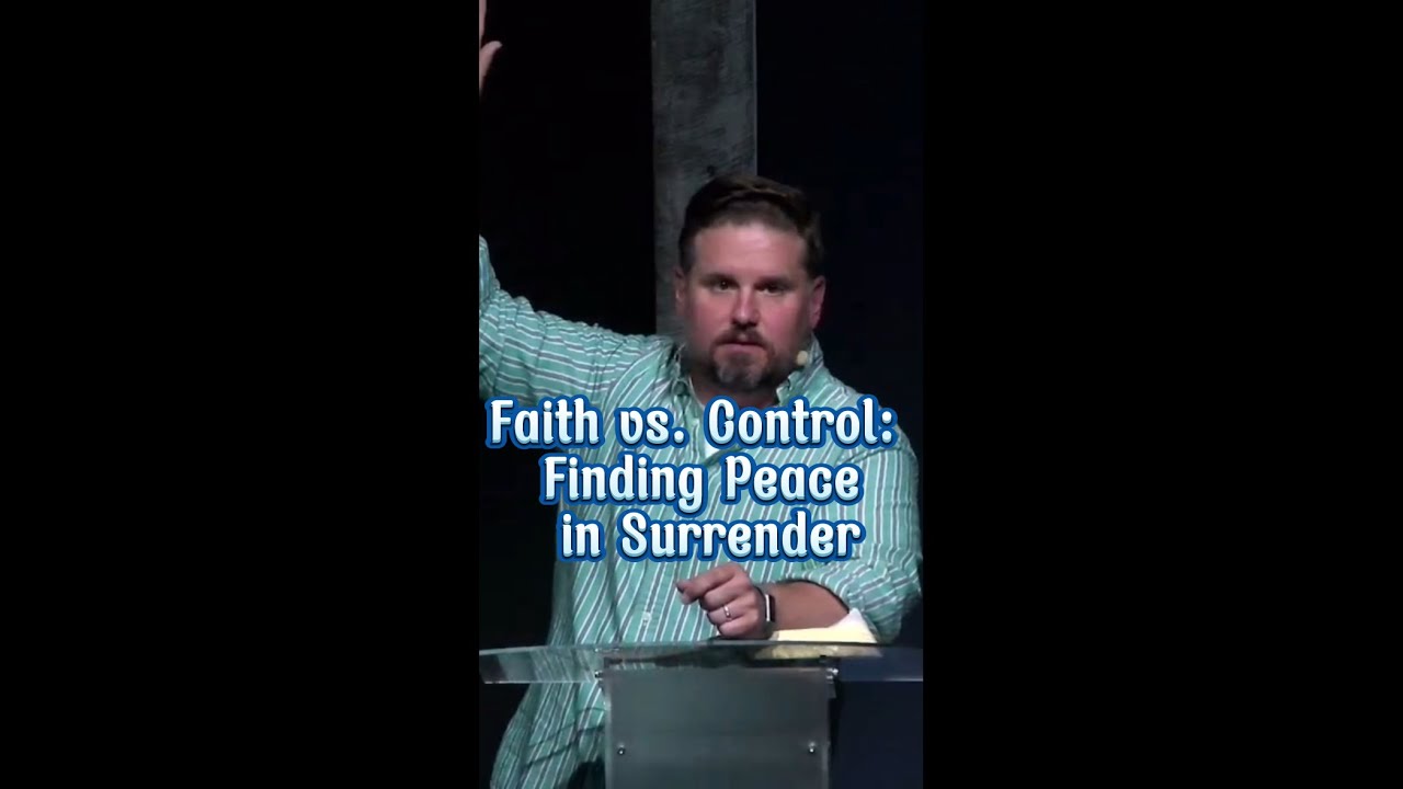 Faith vs Control: Finding Peace in Surrender