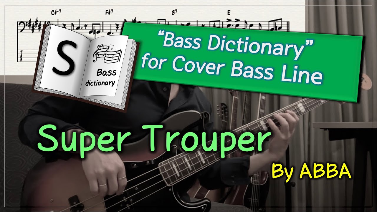 [Bass Dictionary] Super Trouper - ABBA - 10 minute Cover Bass Lesson with bass TABs